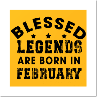 Blessed Legends Are Born In February Funny Christian Birthday Posters and Art